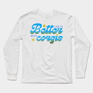 Life is better with corgis Long Sleeve T-Shirt